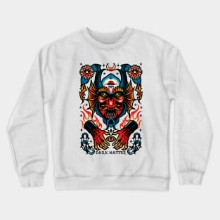 Dark Matter Crewneck Sweatshirt